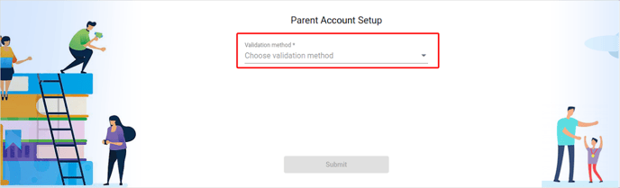 Parent Account Setup_Select validation method
